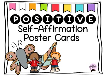 Positive Self-Affirmations (Poster Cards) by Creatipaws | TPT