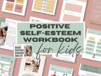 Preview of Positive Self-Esteem Workbook for Kids