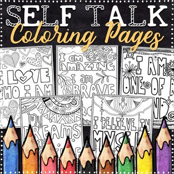 Preview of Positive Self Talk Activities/Coloring Pages | Positive Affirmations Posters