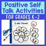 Positive Self Talk Activities & Affirmations For Confidenc
