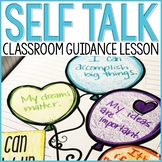 Positive Self Talk Classroom Guidance Lesson for School Co