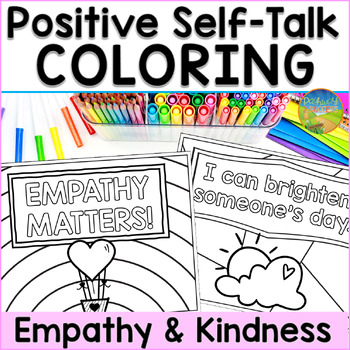 Preview of Positive Self-Talk Coloring Pages - Affirmations for Empathy and Kindness