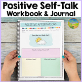 Positive Self-Talk Journal with Affirmations Worksheets & 