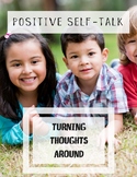Positive Self Talk: Thoughts and Feelings Part 2