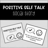 Positive Self Talk Social Story