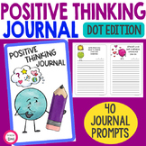 Positive Thinking Journal | Student Journal Prompts | Posi