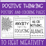 Positive Thinking Posters and Coloring Pages to Combat Negativity
