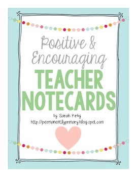 Preview of Positive and Encouraging Teacher Notes