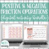 Positive and Negative Fraction Operations DIGITAL Activity Bundle