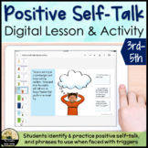 Positive and Negative Self Talk Digital Lesson and Activity