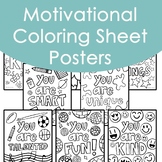 Positivity and Motivational Coloring Sheet Posters for Cla