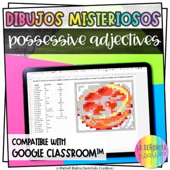 Preview of Possessive Adjectives Mystery Images | For Google Apps | Adjetivos Posesivos