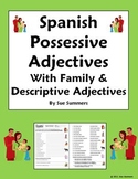 Spanish Possessive Adjectives / Family Descriptive Adjecti