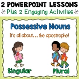 Possessive Nouns PowerPoint Lessons and Activities