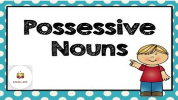 Preview of Possessive Nouns