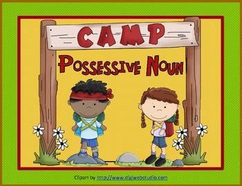 Preview of Possessive Nouns:  Camp Possessive Noun Game and Worksheet