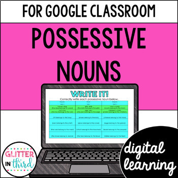 Preview of Possessive Nouns Grammar Activities for Google Classroom Digital
