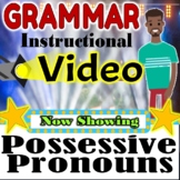 Possessive Pronoun Grammar Instructional Video Distance Learning