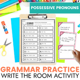 Possessive Pronouns Grammar Practice and Write the Room Activity