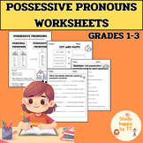 Possessive Pronouns Worksheets | Grades 1-3