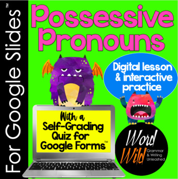 Preview of Possessive Pronouns for Google Slides™, Quiz for Google Forms™