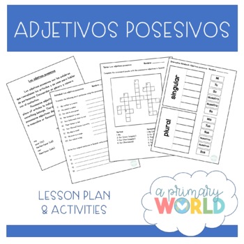 Preview of Possessive adjectives in Spanish > Los adjetivos posesivos