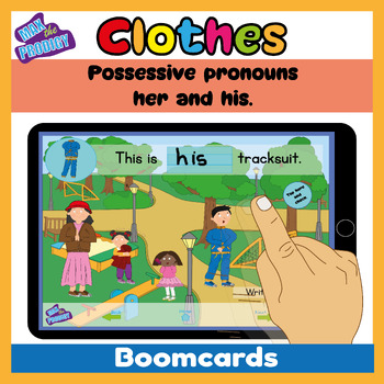 Preview of Possessive pronouns her/his | Clothes vocabulary |Digital game Boomcards