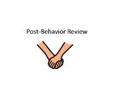 Post Behavior Review