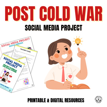 Preview of Post Cold War Social Media & Gallery Walk Project with Digital Resources