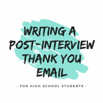 Preview of Post-Interview Thank You Email (Discussion Questions and Writing Instructions)