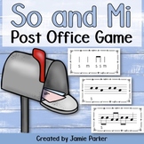 Post Office Melody Game: So and Mi