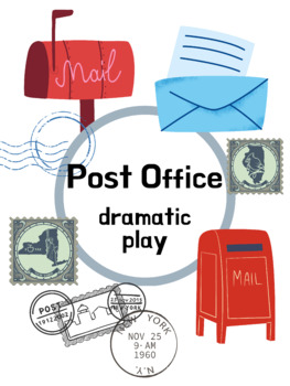 Preview of Post Office Theme Dramatic Play Preschool/Prek