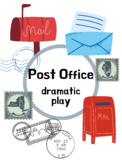 Post Office Theme Dramatic Play Preschool/Prek