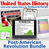 Post Revolution United States Bundle - US History - A New Country