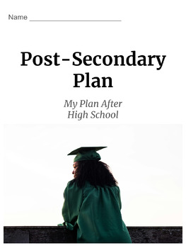 Preview of Post-Secondary Plan: My Plan After High School