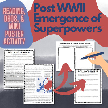 Preview of Post WWII: Emergence of Superpowers Reading, DBQs and Activity (Print & Go)