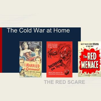 Preview of Post-War America; The Cold War at Home slide deck