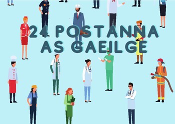 Preview of Postanna As Gaeilge - 24 Job Titles in Irish Activities