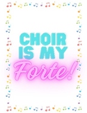 Postcard: Choir is my Forte!