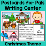 Postcards for Pals: Christmas Themed Writing Activity Cent