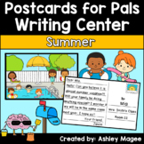 Postcards for Pals: Summer Themed Writing Center