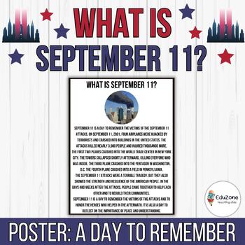 Preview of Poster Of What Is September 11: A Day of Tragedy, Remembrance | Classroom Decor