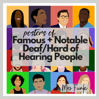 Preview of Posters of Famous and Notable Deaf/Hard of Hearing People