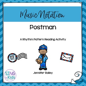 Preview of Postman: A Rhythm Pattern Reading Activity