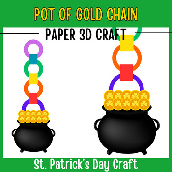 Preview of Pot Of Gold Chain Leprechaun 3D Paper Craft | St. Patrick's Day Craft Activity