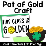 Pot of Gold Craft | Bulletin Board | St Patricks Day | March