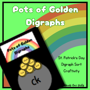 Preview of Pot of Gold Digraphs - Phonics Sort and Craftivity with St. Patrick's Day Theme