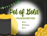 Pot of Gold Following Directions