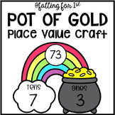 Pot of Gold Place Value Craft // St. Patrick's Day
