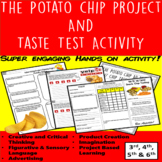 Potato Chip Advertisement and taste testing project, taste